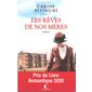 Les rêves de nos mères