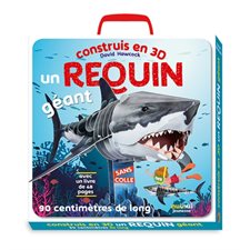 Construis en 3D un requin géant : 3 ans et + : 90 cm de long, sans colle : Avec un livre de 48 pages