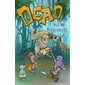 Le plus nul des chevaliers : Dead