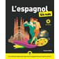 L'espagnol pour les nuls : Livre + CD inclus