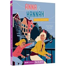 Anna & Hannah T.03 : Mystère à Amsterdam : Auzou romans. Pas de géant