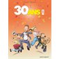 30 ans en BD ! : Bande dessinée