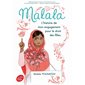 Malala (FP) : L'histoire de mon engagement pour le droit des filles : 9 ans