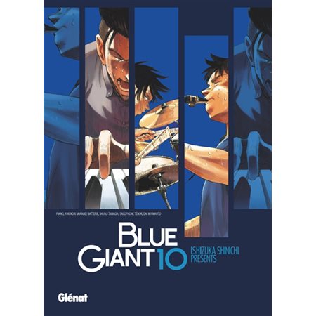 Blue giant : Tenor saxophone, Miyamoto Dai T.10 : Manga