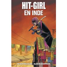 Hit-Girl en Inde : Hit-Girl : Bande dessinée