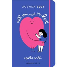 Agenda 2021 : All you need is love : 1 semaine  /  2 pages