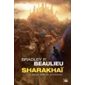 Sharakhaï T.01 (FP) : Les douze rois de Sharakhaï