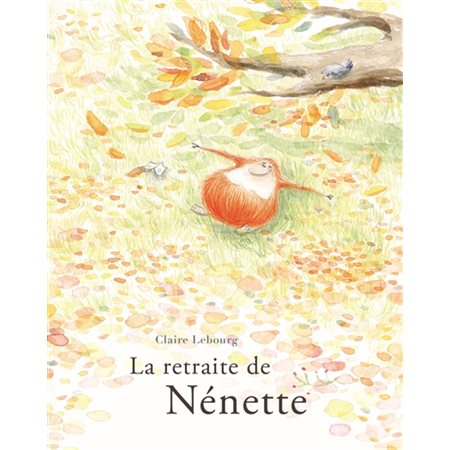 La retraite de Nénette : Les lutins