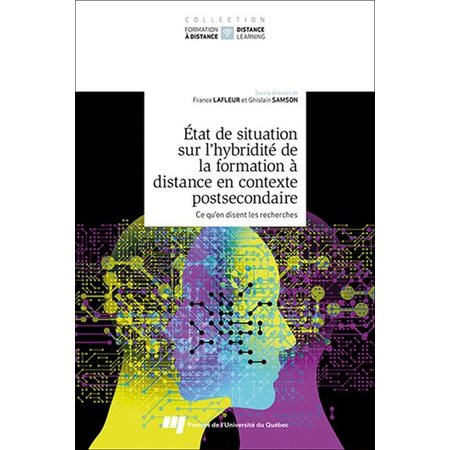 État de situation sur l'hybridité de la formation à distance en contexte postsecondaire T.02 : Ce qu