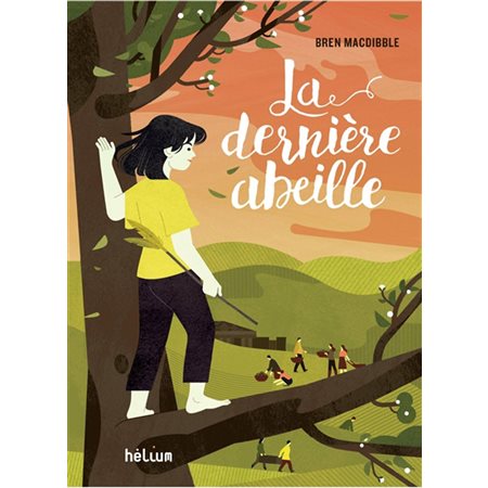 La dernière abeille