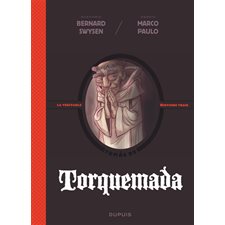 Torquemada, La véritable histoire vraie