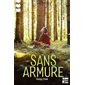 Sans armure : Ego