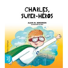 La classe de Madame Isabelle T.06 : Charles, super-héros : 6-8