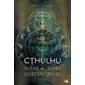 CTHULHU : Guide de survie en terres lovecraftiennes : Les grands anciens