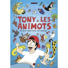 Tony les animots : Bande dessinée