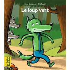 Le loup vert : Les belles histoires : DIF