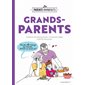 Grands-parents : Les parents imparfaits