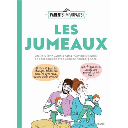 Les jumeaux : Les parents imparfaits