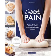 L'atelier pain : 50 recettes de pains & viennoiseries maison pas à pas