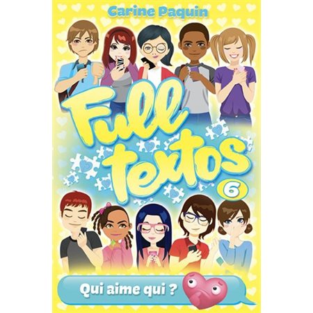 Full textos T.06 : Qui aime qui ? : 6-8