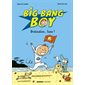 Big bang boy T.01 : Destination... Lune ! : Bande dessinée