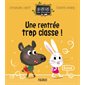 Une rentrée trop classe ! : La récré des animaux