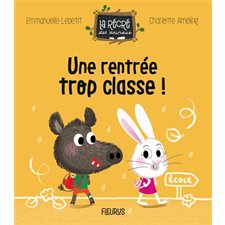 Une rentrée trop classe ! : La récré des animaux