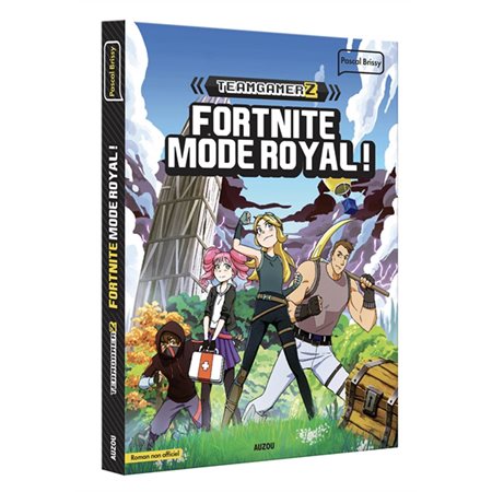 Teamgamerz T.01 : Fortnite mode royal !