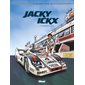 Jacky ICKX T.02 : Monsieur Le Mans : Bande dessinée