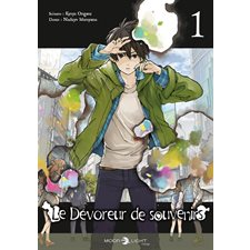 Le dévoreur de souvenirs T.01 : Manga