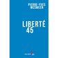 Liberté 45