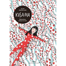 Kusama : Bande dessinée : Obsessions, amours et art