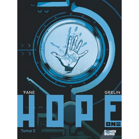 Hope one T.02 : Bande dessinée