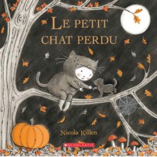 Le petit chat perdu : Couverture rigide