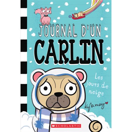 Journal d’un carlin T.02 : Les jours de neige