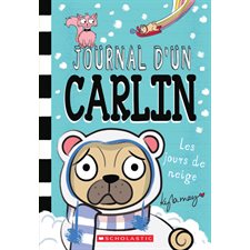 Journal d’un carlin T.02 : Les jours de neige