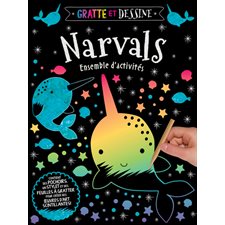 Narvals : Gratte et dessinée : Ensemble d'activités : Contient des pochoirs, un stylet et des feuill