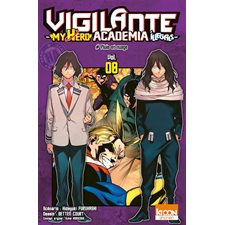 Vigilante, my hero academia illegals T.08 : Pluie et nuage : Manga : JEU