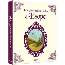 Les plus belles fables d'Esope : CONTE