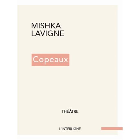 Copeaux : Théâtre