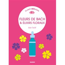 Fleurs de Bach & élixirs floraux