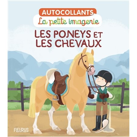 Les poneys et les chevaux : La petite imagerie, autocollants