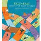 Fric-Frac, parcours d’un billet de banque