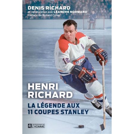 Henri Richard : La légende aux 11 coupes Stanley