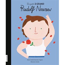 Rudolf Noureev : De petit à grand