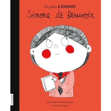 Simone de Beauvoir : De petit à grand
