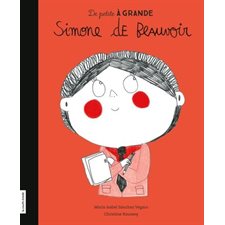 Simone de Beauvoir : De petit à grand