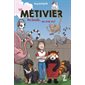 Les Métivier T.01 : Ma famille ... un vrai zoo !