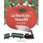 La forêt des tomates