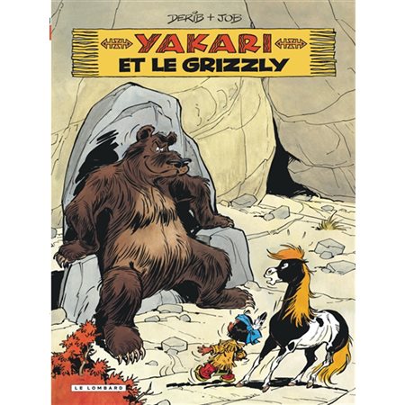 Yakari T.05 : Yakari et le grizzly : Bande dessinée